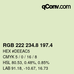 カラーコード: RGB 222 234.8 197.4 | qconv.com