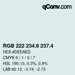カラーコード: RGB 222 234.8 237.4 | qconv.com