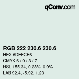 カラーコード: RGB 222 236.6 230.6 | qconv.com
