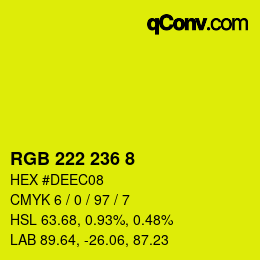 Farbcode: RGB 222 236 8 | qconv.com