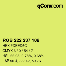 Color code: RGB 222 237 108 | qconv.com