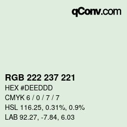 カラーコード: RGB 222 237 221 | qconv.com