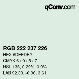 Color code: RGB 222 237 226 | qconv.com