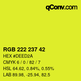 カラーコード: RGB 222 237 42 | qconv.com
