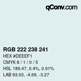 颜色代码: RGB 222 238 241 | qconv.com