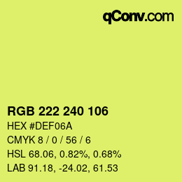 Color code: RGB 222 240 106 | qconv.com