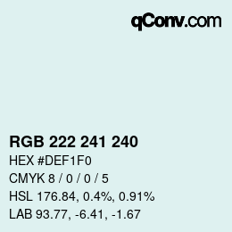 カラーコード: RGB 222 241 240 | qconv.com