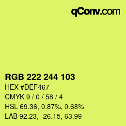 Color code: RGB 222 244 103 | qconv.com