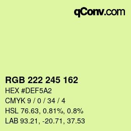 Color code: RGB 222 245 162 | qconv.com