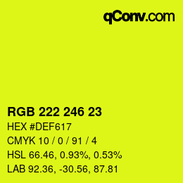 Color code: RGB 222 246 23 | qconv.com