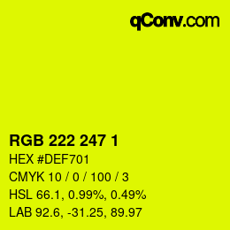 カラーコード: RGB 222 247 1 | qconv.com