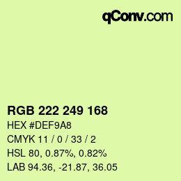 Color code: RGB 222 249 168 | qconv.com