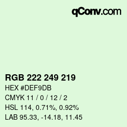 カラーコード: RGB 222 249 219 | qconv.com