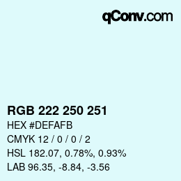 Color code: RGB 222 250 251 | qconv.com