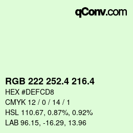 カラーコード: RGB 222 252.4 216.4 | qconv.com