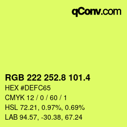 カラーコード: RGB 222 252.8 101.4 | qconv.com