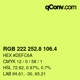 カラーコード: RGB 222 252.8 106.4 | qconv.com