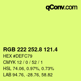 カラーコード: RGB 222 252.8 121.4 | qconv.com