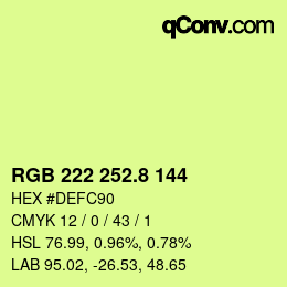 カラーコード: RGB 222 252.8 144 | qconv.com
