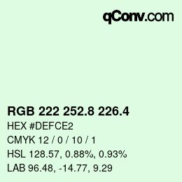 カラーコード: RGB 222 252.8 226.4 | qconv.com