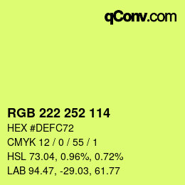 Color code: RGB 222 252 114 | qconv.com