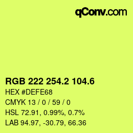 カラーコード: RGB 222 254.2 104.6 | qconv.com