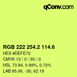 カラーコード: RGB 222 254.2 114.6 | qconv.com