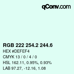 カラーコード: RGB 222 254.2 244.6 | qconv.com