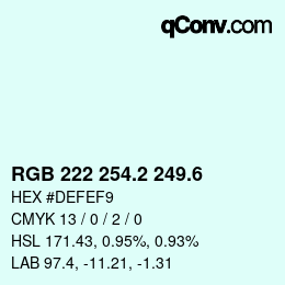 カラーコード: RGB 222 254.2 249.6 | qconv.com