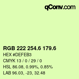カラーコード: RGB 222 254.6 179.6 | qconv.com