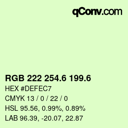 カラーコード: RGB 222 254.6 199.6 | qconv.com