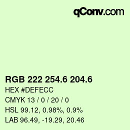 カラーコード: RGB 222 254.6 204.6 | qconv.com