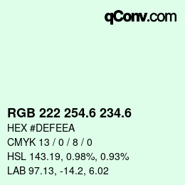 カラーコード: RGB 222 254.6 234.6 | qconv.com