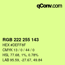 カラーコード: RGB 222 255 143 | qconv.com