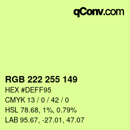 Color code: RGB 222 255 149 | qconv.com