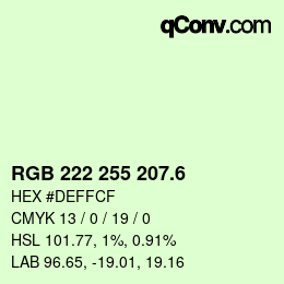 カラーコード: RGB 222 255 207.6 | qconv.com