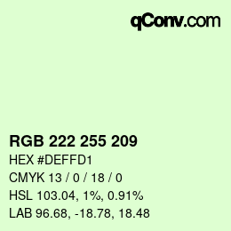 Color code: RGB 222 255 209 | qconv.com