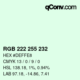 Color code: RGB 222 255 232 | qconv.com