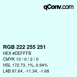 Color code: RGB 222 255 251 | qconv.com