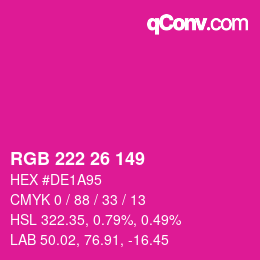 Color code: RGB 222 26 149 | qconv.com