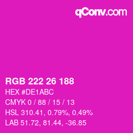 Color code: RGB 222 26 188 | qconv.com