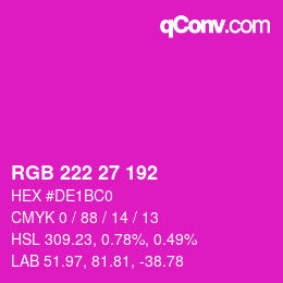 Color code: RGB 222 27 192 | qconv.com