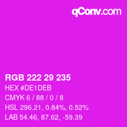 Color code: RGB 222 29 235 | qconv.com