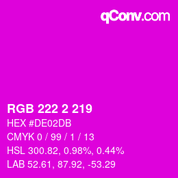 Color code: RGB 222 2 219 | qconv.com