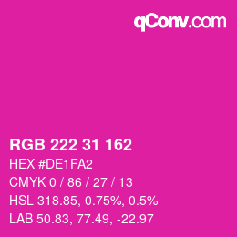 カラーコード: RGB 222 31 162 | qconv.com