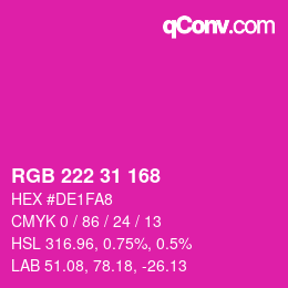 Color code: RGB 222 31 168 | qconv.com