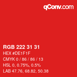 カラーコード: RGB 222 31 31 | qconv.com
