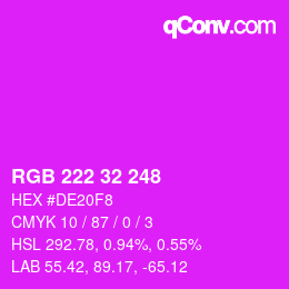 Color code: RGB 222 32 248 | qconv.com