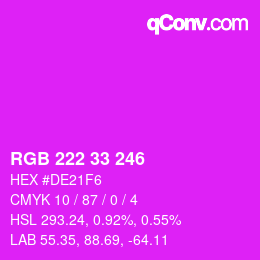 Color code: RGB 222 33 246 | qconv.com