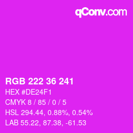 颜色代码: RGB 222 36 241 | qconv.com